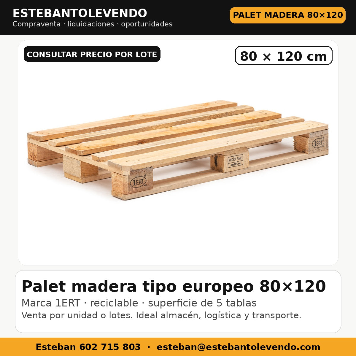 Palet madera 80x120 tipo europeo 1ERT reciclable